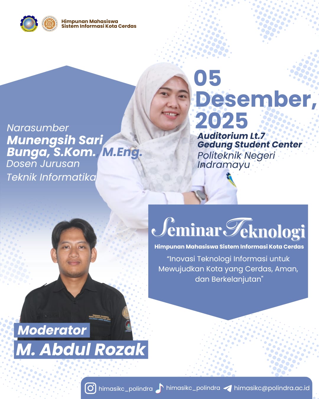 Seminar Teknologi 2025 Himpunan Mahasiswa Sistem Informasi Kota Cerdas Politeknik Negeri Indramayu 